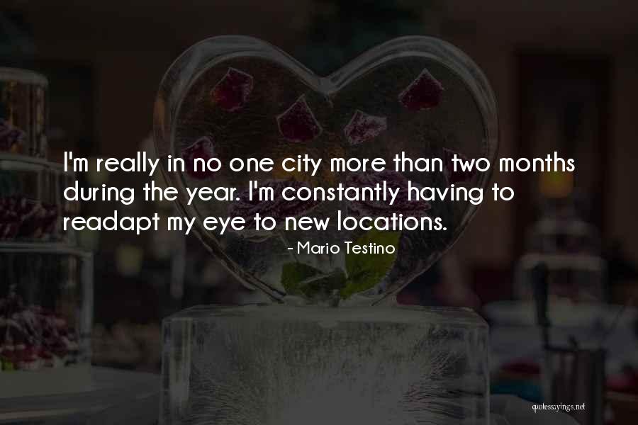 Readapt Quotes By Mario Testino Readapt Quotes By Mario Testino