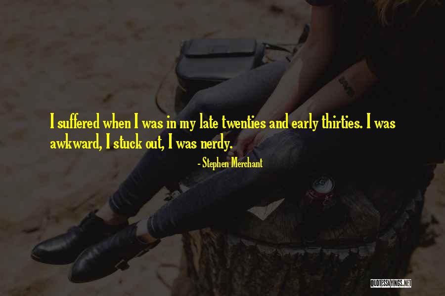 Readaptation Posturale Quotes By Stephen Merchant Readaptation Posturale Quotes By Stephen Merchant