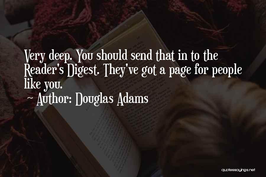 Reader Digest Quotes By Douglas Adams