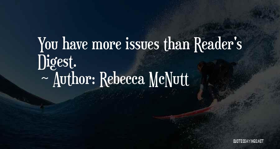 Reader Digest Quotes By Rebecca McNutt