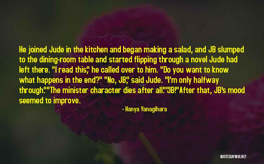 Reader Problems Quotes By Hanya Yanagihara Reader Problems Quotes By Hanya Yanagihara