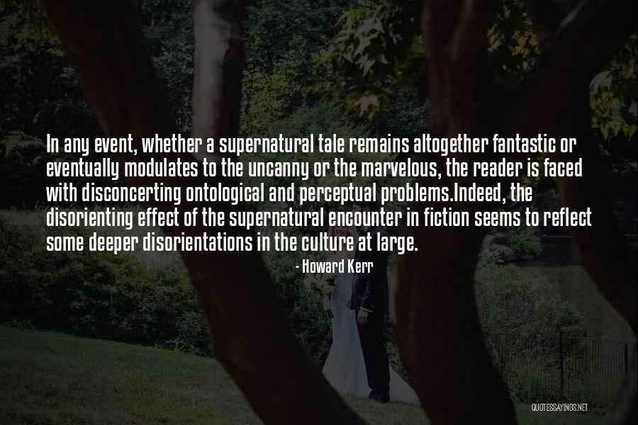 Reader Problems Quotes By Howard Kerr Reader Problems Quotes By Howard Kerr