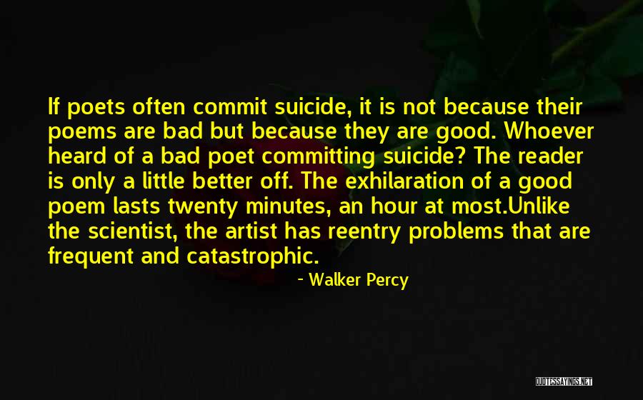Reader Problems Quotes By Walker Percy Reader Problems Quotes By Walker Percy