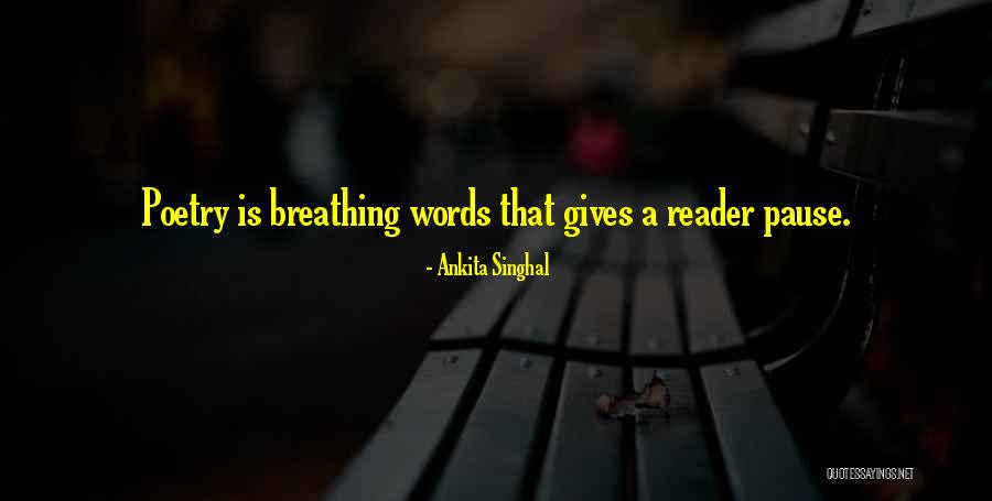 Reader Quotes Quotes By Ankita Singhal Reader Quotes Quotes By Ankita Singhal