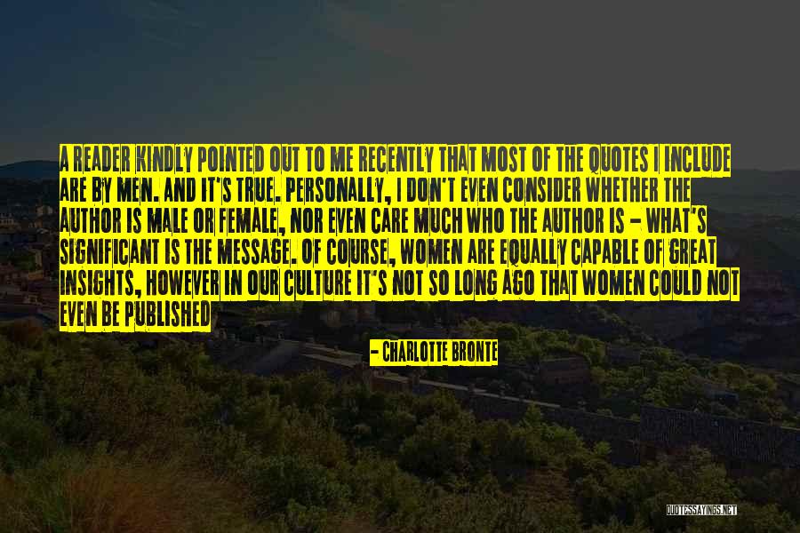 Reader Quotes Quotes By Charlotte Bronte Reader Quotes Quotes By Charlotte Bronte