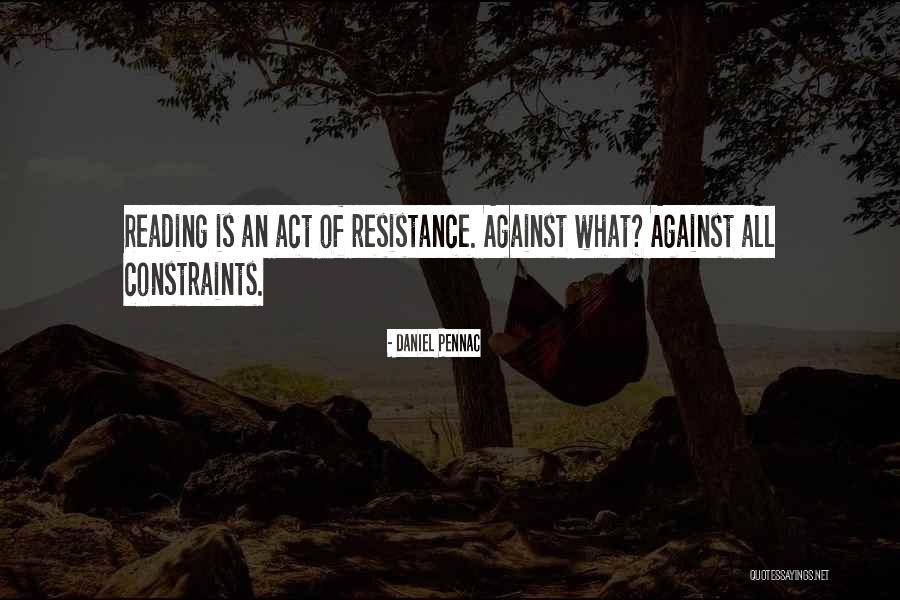 Reader Quotes Quotes By Daniel Pennac Reader Quotes Quotes By Daniel Pennac