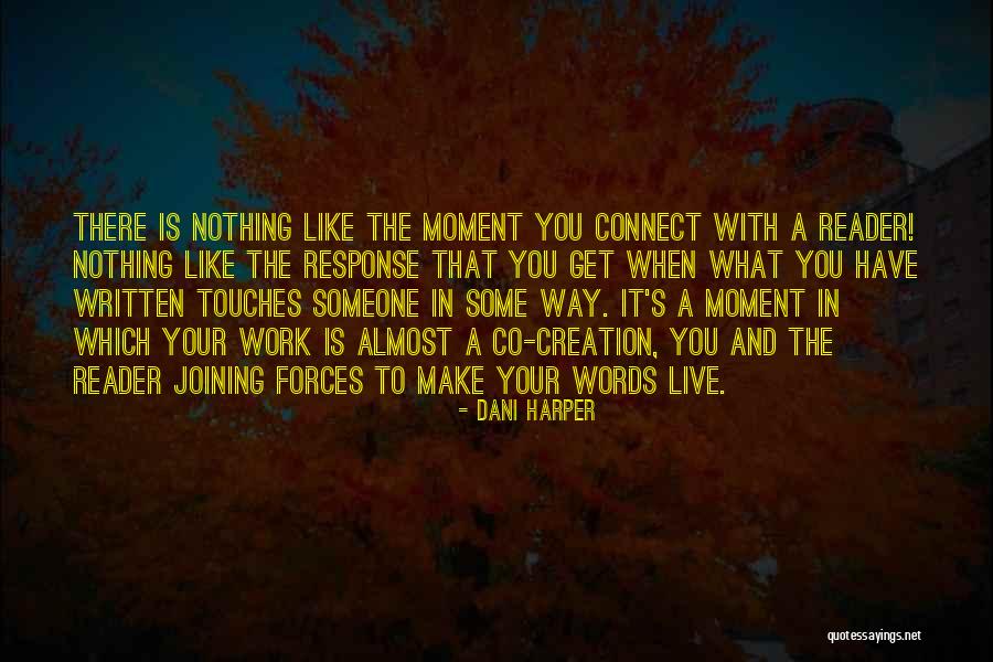 Reader Response Quotes By Dani Harper Reader Response Quotes By Dani Harper