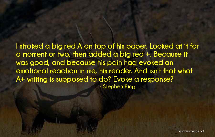 Reader Response Quotes By Stephen King