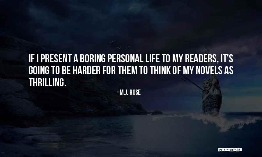 Readers Life Quotes By M.J. Rose Readers Life Quotes By M.J. Rose