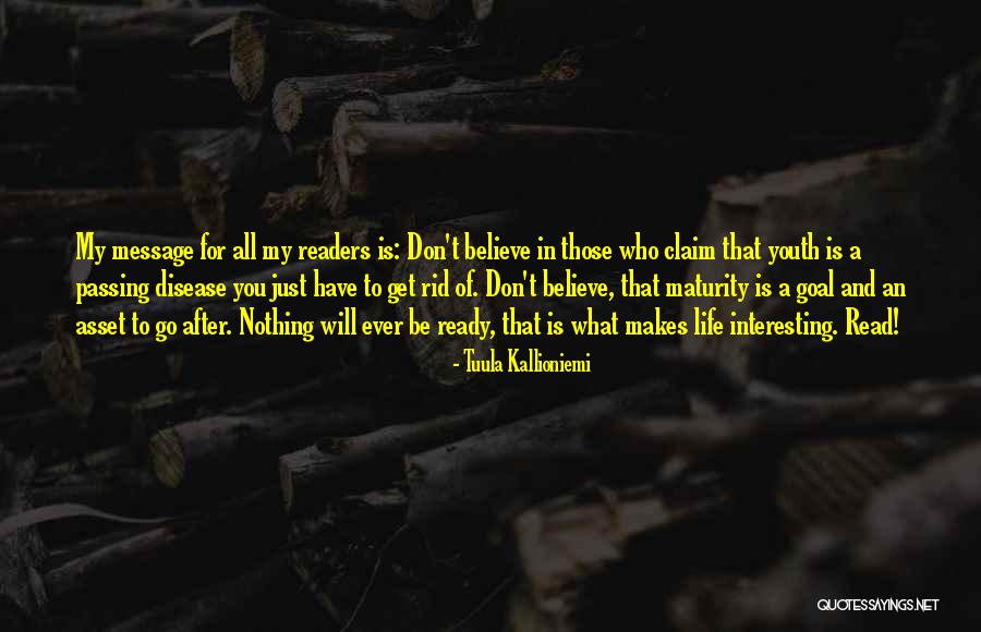 Readers Life Quotes By Tuula Kallioniemi Readers Life Quotes By Tuula Kallioniemi