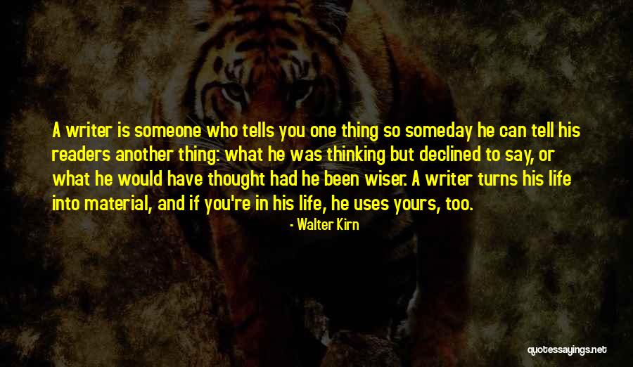 Readers Life Quotes By Walter Kirn Readers Life Quotes By Walter Kirn