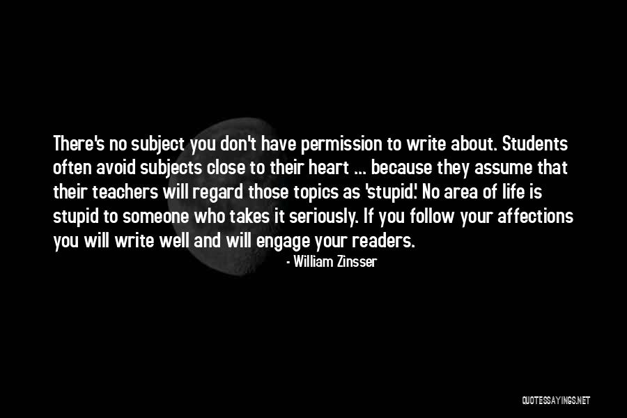 Readers Life Quotes By William Zinsser Readers Life Quotes By William Zinsser