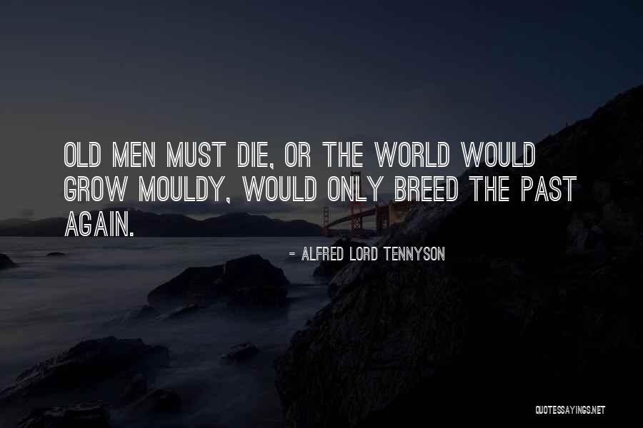 Readily Accessible Quotes By Alfred Lord Tennyson Readily Accessible Quotes By Alfred Lord Tennyson