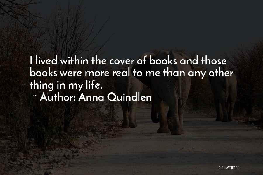 Reading A Book By Its Cover Quotes By Anna Quindlen