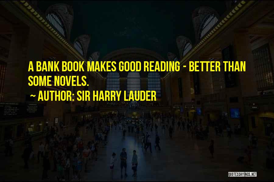 Reading A Book Funny Quotes By Sir Harry Lauder