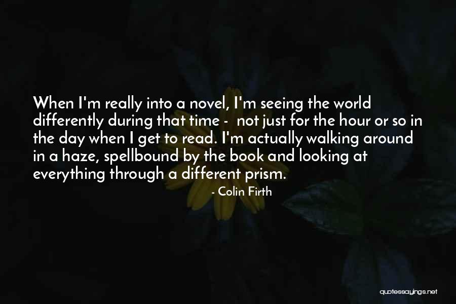 Reading A Novel Quotes By Colin Firth