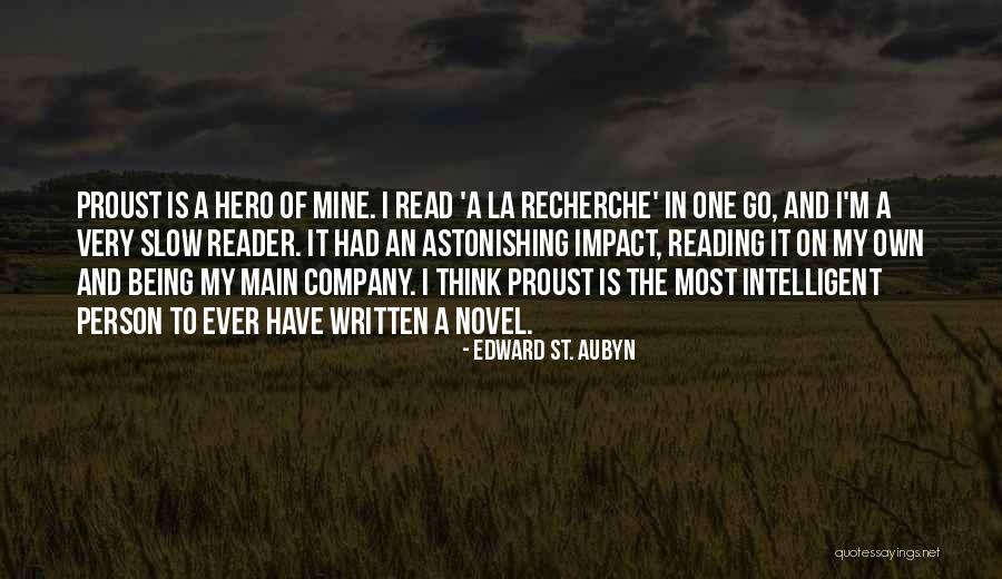 Reading A Novel Quotes By Edward St. Aubyn