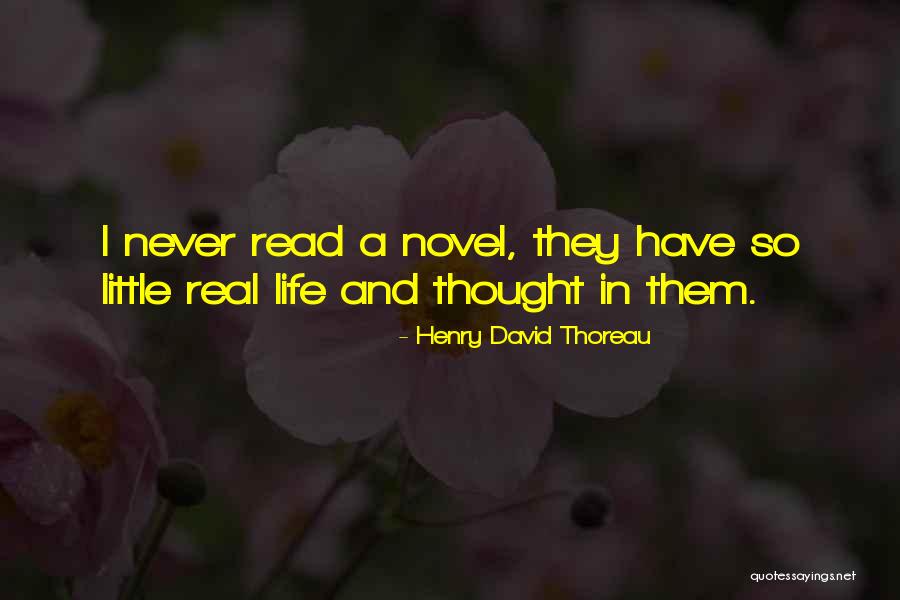 Reading A Novel Quotes By Henry David Thoreau