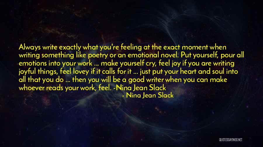 Reading A Novel Quotes By Nina Jean Slack