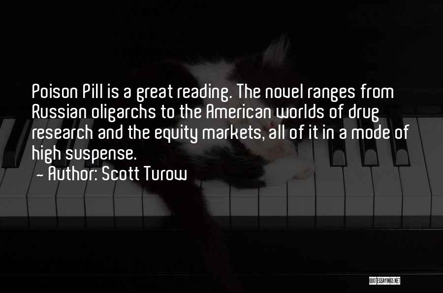 Reading A Novel Quotes By Scott Turow