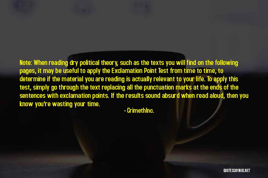 Reading Aloud Quotes By CrimethInc. Reading Aloud Quotes By CrimethInc.