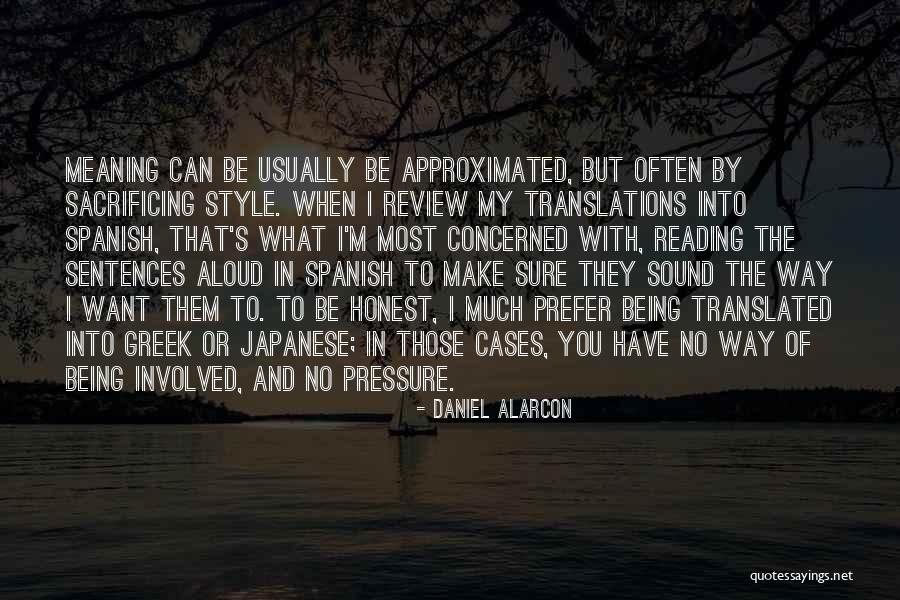 Reading Aloud Quotes By Daniel Alarcon Reading Aloud Quotes By Daniel Alarcon