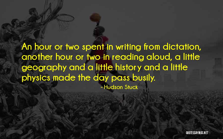 Reading Aloud Quotes By Hudson Stuck Reading Aloud Quotes By Hudson Stuck