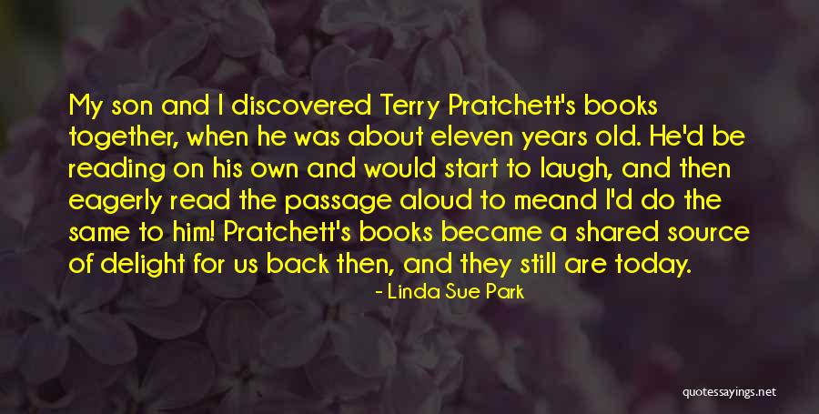 Reading Aloud Quotes By Linda Sue Park Reading Aloud Quotes By Linda Sue Park