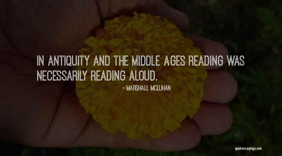 Reading Aloud Quotes By Marshall McLuhan Reading Aloud Quotes By Marshall McLuhan