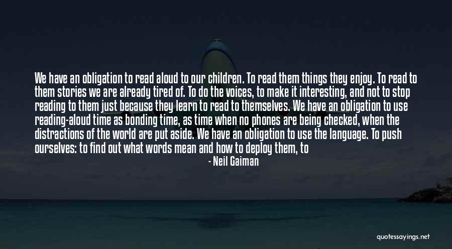 Reading Aloud Quotes By Neil Gaiman Reading Aloud Quotes By Neil Gaiman