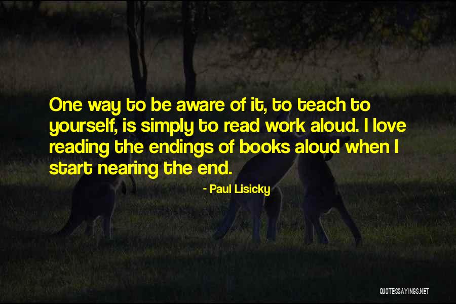 Reading Aloud Quotes By Paul Lisicky Reading Aloud Quotes By Paul Lisicky