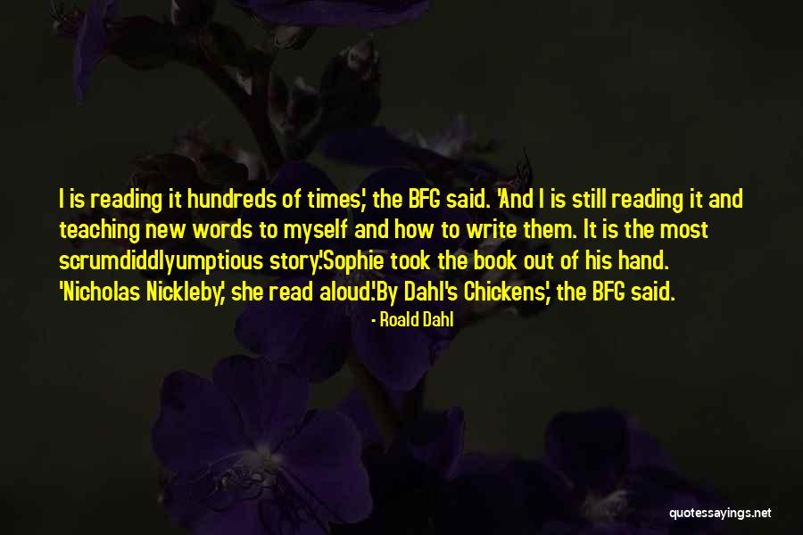 Reading Aloud Quotes By Roald Dahl Reading Aloud Quotes By Roald Dahl