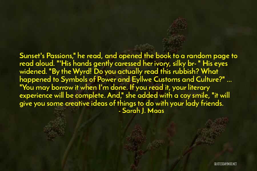Reading Aloud Quotes By Sarah J. Maas Reading Aloud Quotes By Sarah J. Maas