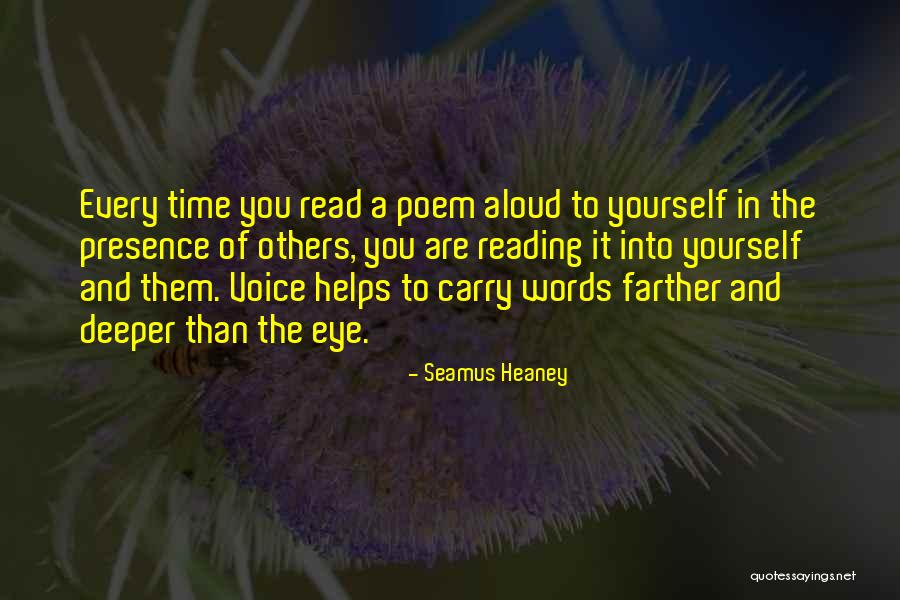 Reading Aloud Quotes By Seamus Heaney Reading Aloud Quotes By Seamus Heaney