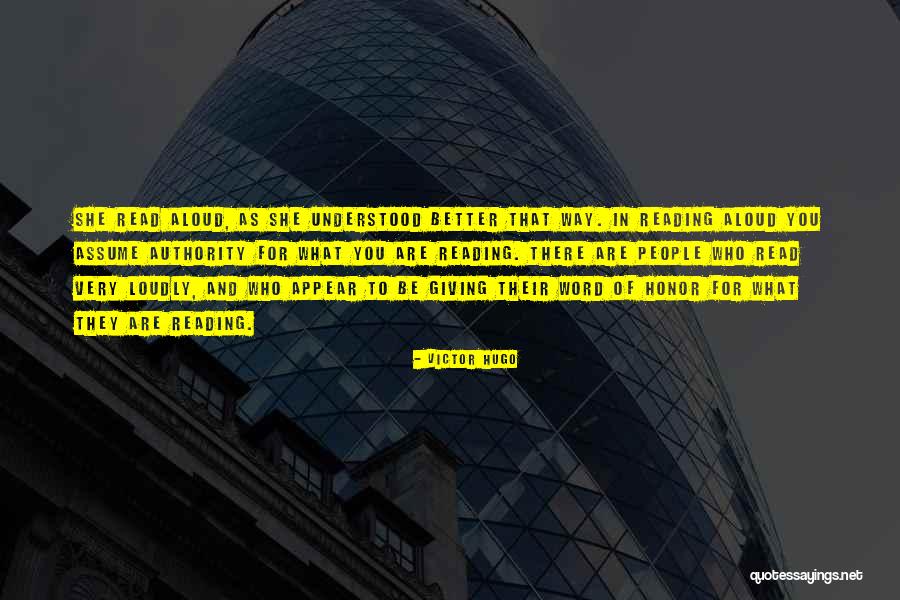 Reading Aloud Quotes By Victor Hugo Reading Aloud Quotes By Victor Hugo
