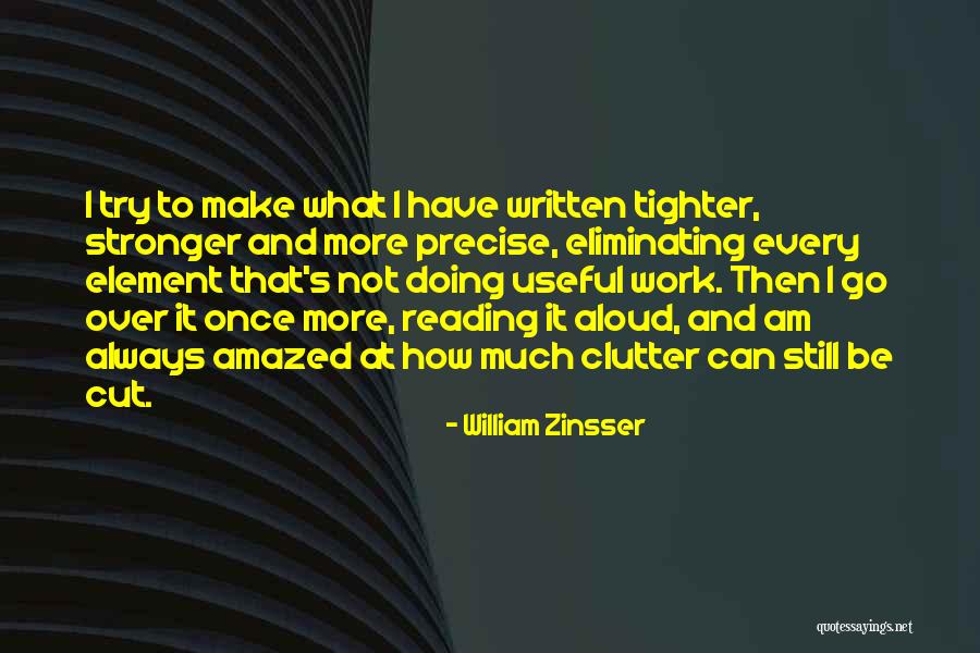 Reading Aloud Quotes By William Zinsser Reading Aloud Quotes By William Zinsser
