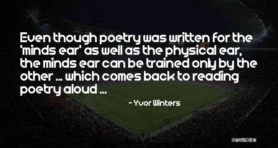 Reading Aloud Quotes By Yvor Winters Reading Aloud Quotes By Yvor Winters