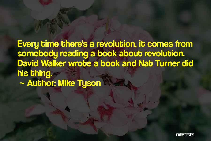 Reading And Book Quotes By Mike Tyson