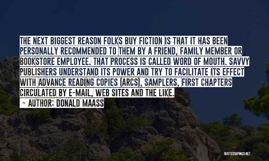 Reading And Family Quotes By Donald Maass