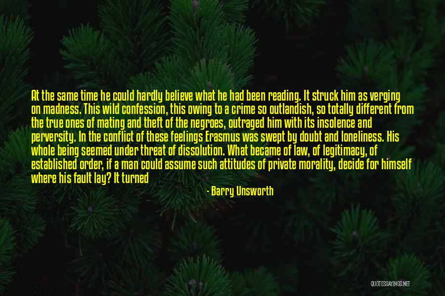 Reading And Freedom Quotes By Barry Unsworth