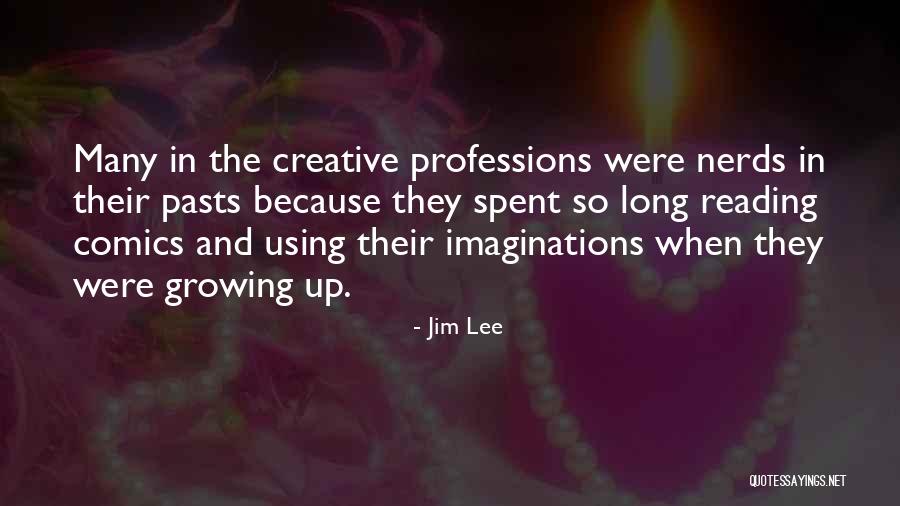 Reading And Growing Quotes By Jim Lee