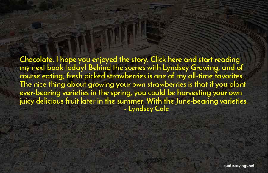Reading And Growing Quotes By Lyndsey Cole Reading And Growing Quotes By Lyndsey Cole