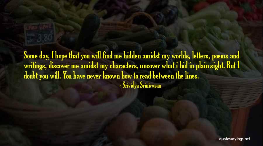Reading And Hope Quotes By Srividya Srinivasan Reading And Hope Quotes By Srividya Srinivasan