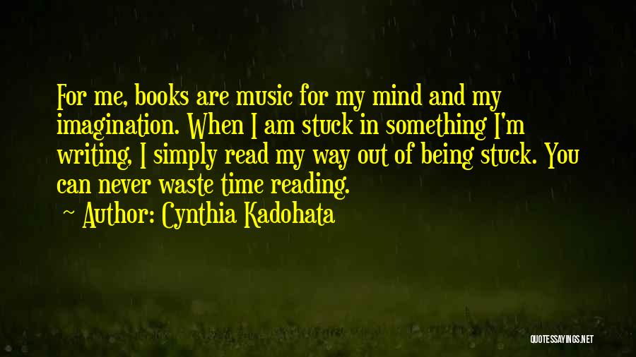 Reading And Imagination Quotes By Cynthia Kadohata