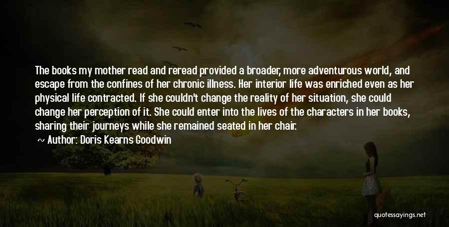 Reading And Imagination Quotes By Doris Kearns Goodwin