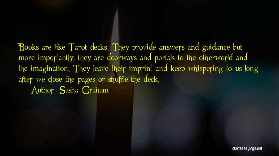 Reading And Imagination Quotes By Sasha Graham