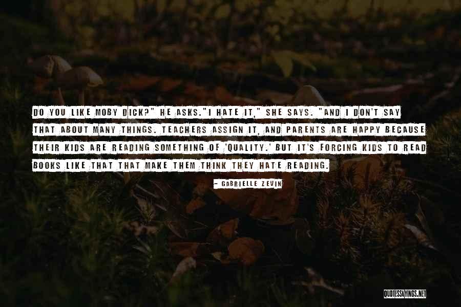Reading And Kids Quotes By Gabrielle Zevin Reading And Kids Quotes By Gabrielle Zevin