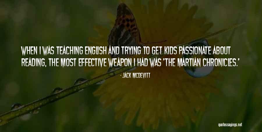 Reading And Kids Quotes By Jack McDevitt Reading And Kids Quotes By Jack McDevitt