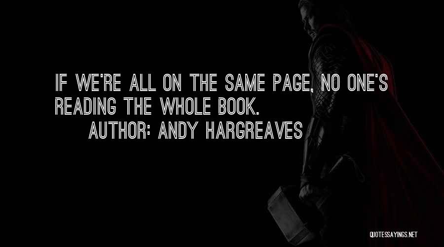 Reading And Leadership Quotes By Andy Hargreaves