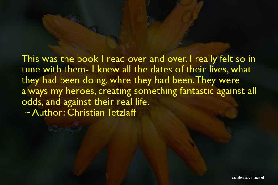 Reading And Learning Quotes By Christian Tetzlaff